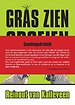Coachingsdrieluik: Gras zien groeien, Alles op de schop en Zand erover (drie boeken)