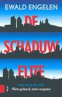 De schaduwelite - voor en na de crisis