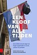 Een kloof van alle tijden Een kloof van alle tijden