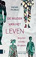 De muziek van het leven De muziek van het leven