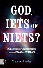 God, iets of niets?