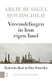 Vreemdelingen in hun eigen land Vreemdelingen in hun eigen land