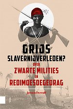Grijs slavernijverleden?