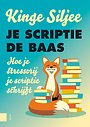 Je scriptie de baas Je scriptie de baas