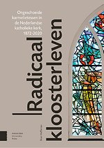 Radicaal kloosterleven