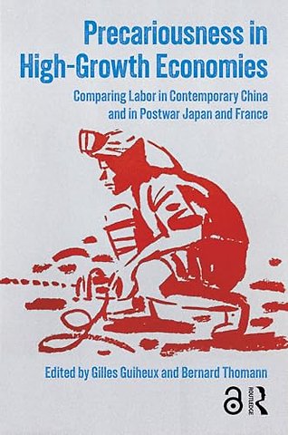 Precariousness in High-Growth Economies