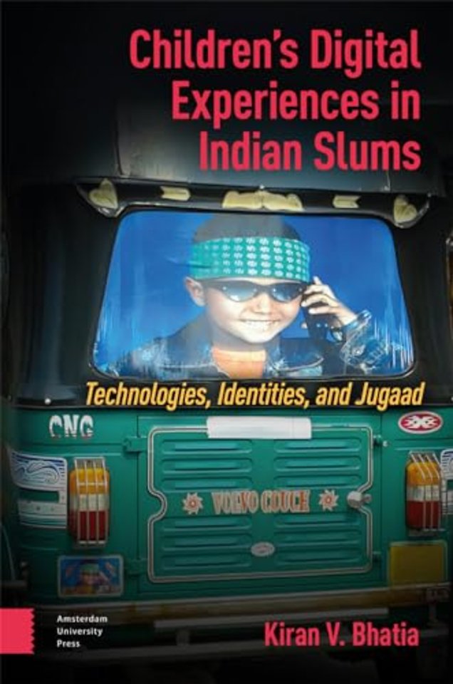 Children’s Digital Experiences in Indian Slums