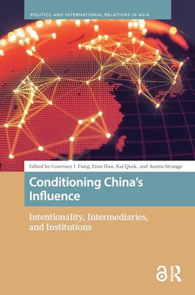 Conditioning China’s Influence