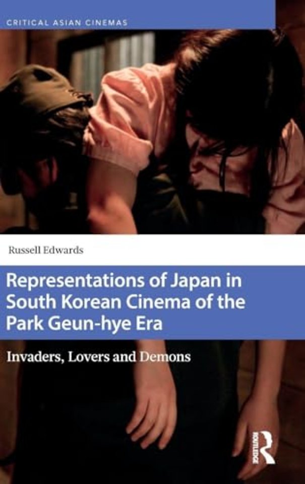 Representations of Japan in South Korean Cinema of the Park Geun-hye Era