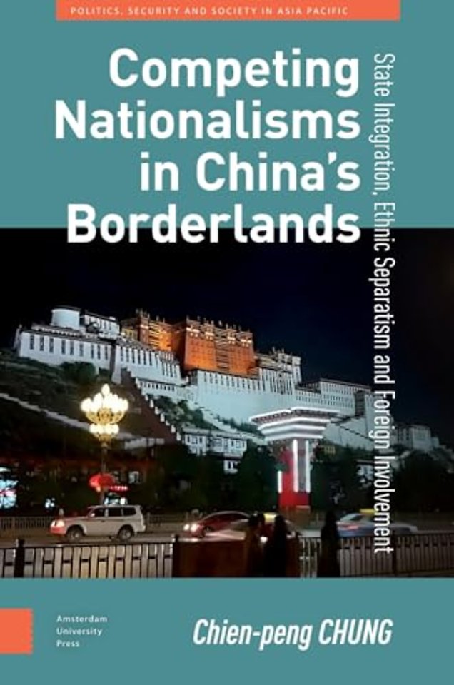 Competing Nationalisms in China’s Borderlands