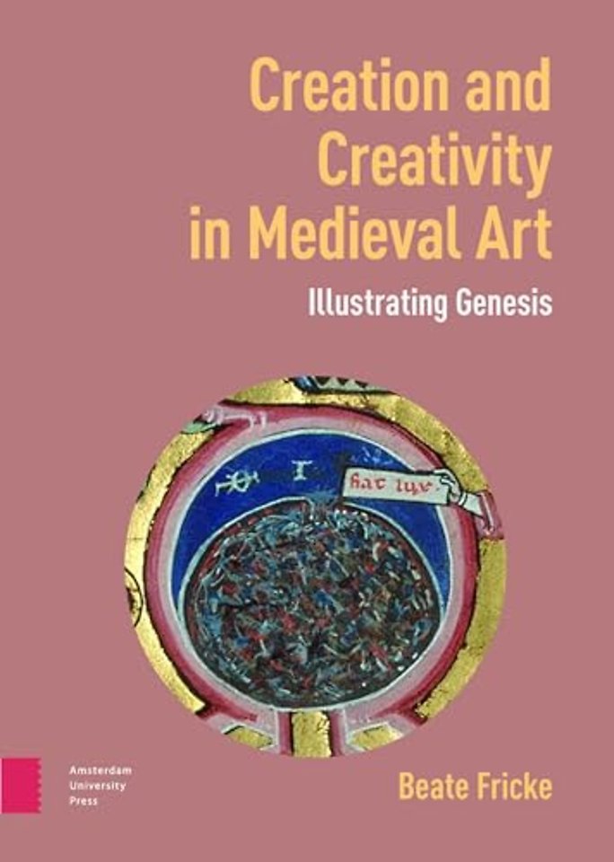 Creation and Creativity in Medieval Art