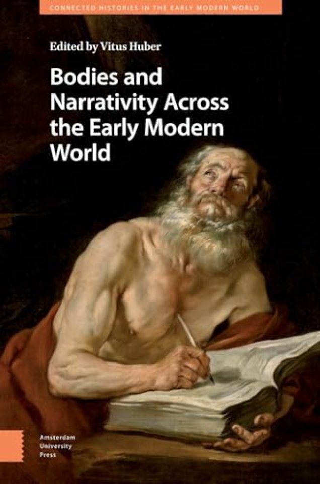 Bodies and Narrativity Across the Early Modern World
