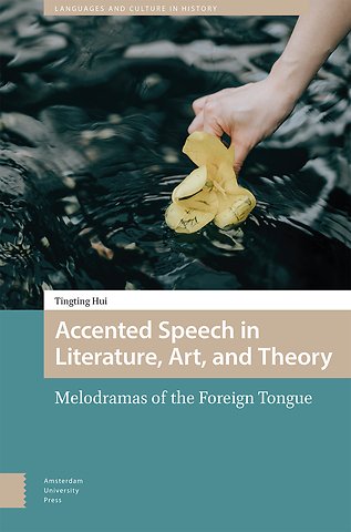 Accented Speech in Literature, Art, and Theory