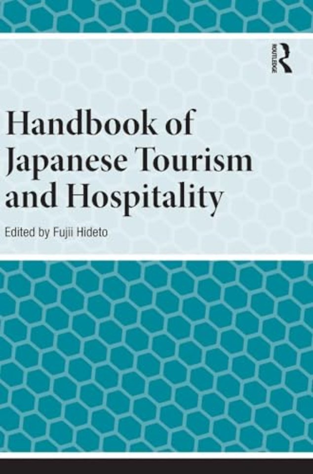 Handbook of Japanese Tourism and Hospitality