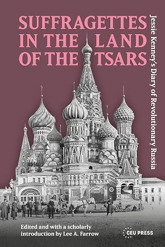 Suffragettes in the Land of the Tsars