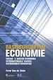 Basisconcepten economie Basisconcepten economie