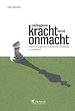 Leidinggeven: kracht vanuit onmacht