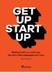 Get up - start up