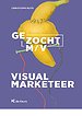 Gezocht M/V – Visual Marketeer