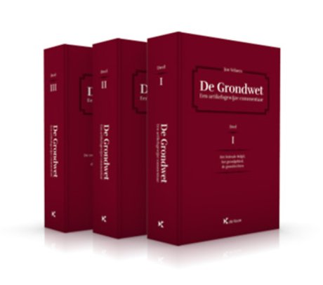 De Grondwet, een artikelsgewijze commentaar - pakket 3 delen