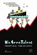 Mis geen talent