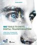 100 tools to drive digital transformation