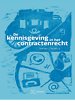 De kennisgeving in het contractenrecht