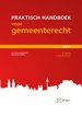 Praktisch handboek voor gemeenterecht - editie 2024