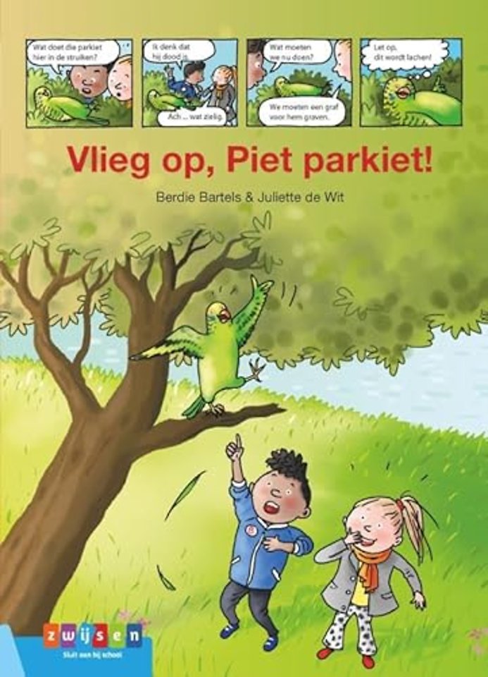 Vlieg op, Piet Parkiet!
