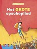 Het grote opscheplied