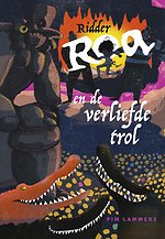 Ridder Roa en de verliefde trol