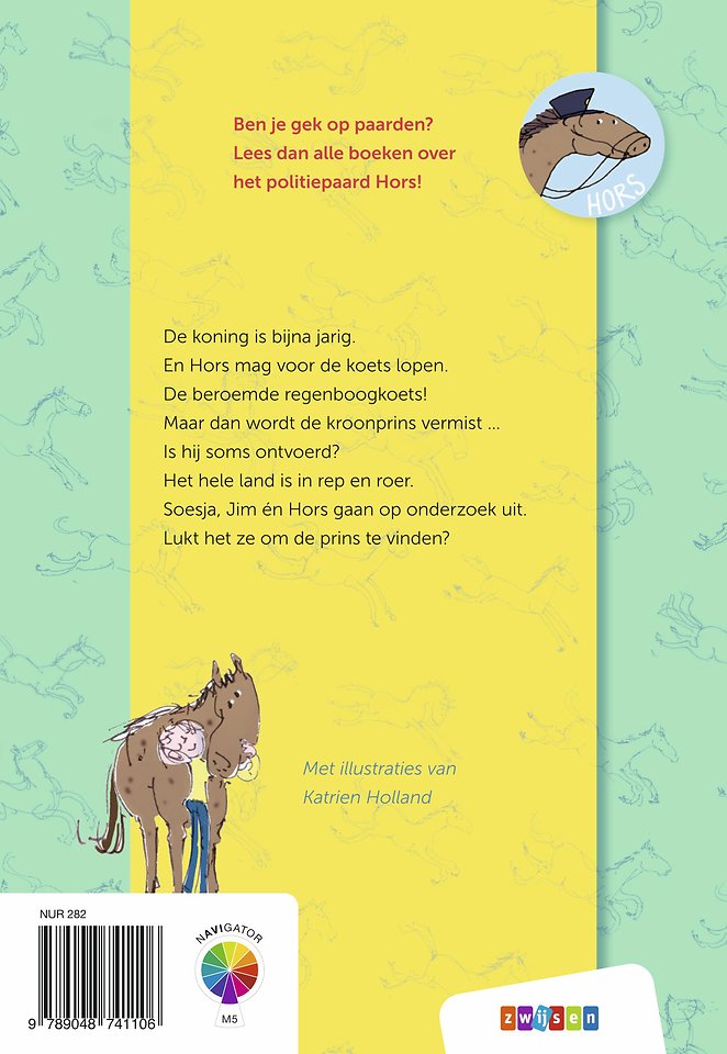 Hoe Hors de kroonprins redde