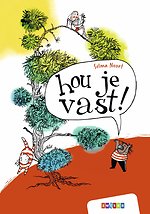 hou je vast!