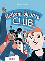Welkom bij onze club Welkom bij onze club