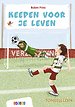 Keepen voor je leven