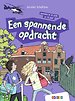 Een spannende opdracht