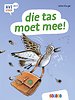 die tas moet mee!