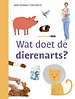 Wat doet de dierenarts?