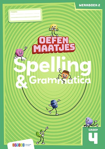 Oefenmaatjes Spelling & Grammatica groep 4 werkboek 2