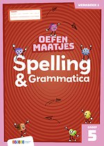 Oefenmaatjes Spelling & Grammatica groep 5 werkboek 1