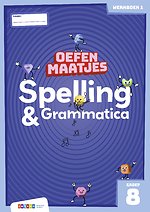 Oefenmaatjes Spelling & Grammatica groep 8 werkboek 1