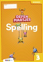 Oefenmaatjes Spelling groep 3 werkboek