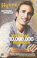 Van 3 naar 10.000.000 vrienden