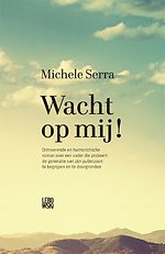 Wacht op mij!