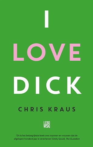 I love Dick