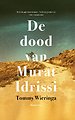 De dood van Murat Idrissi
