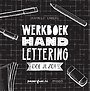 Werkboek handlettering doe je zo!