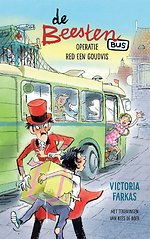De beestenbus Operatie Red een goudvis