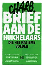 Brief aan de huichelaars die het racisme voeden