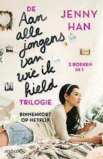 De aan alle jongens van wie ik hield trilogie